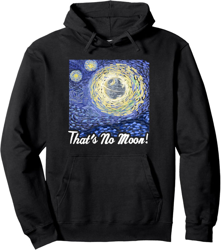 Star Wars Death Starry Night That's No Moon! Pullover Hoodie