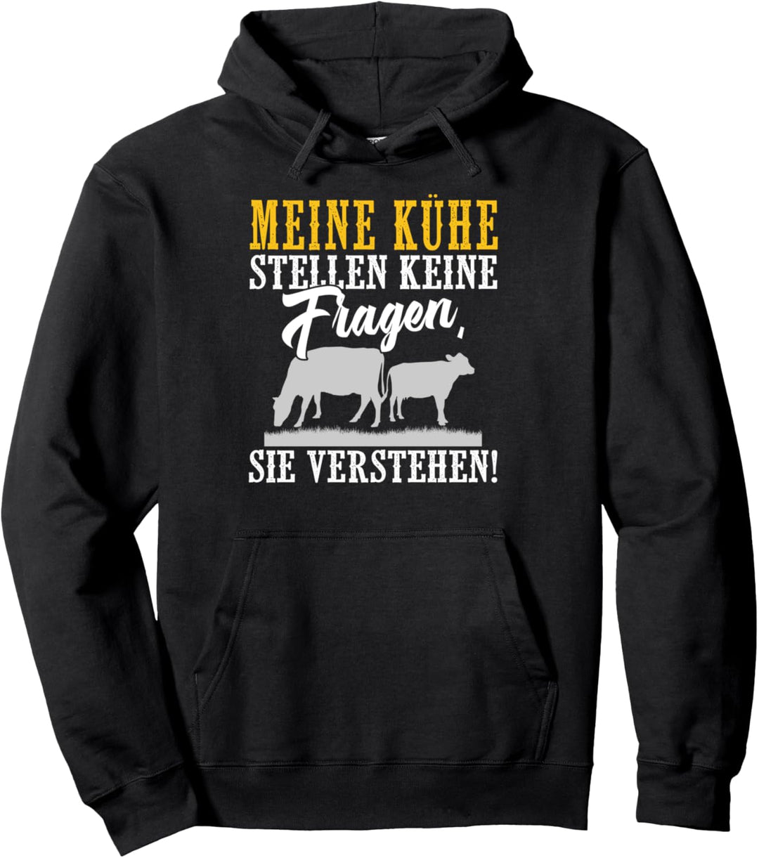 Landwirt Rinder Kuh Motiv mit Spruch für Bauern Pullover Hoodie