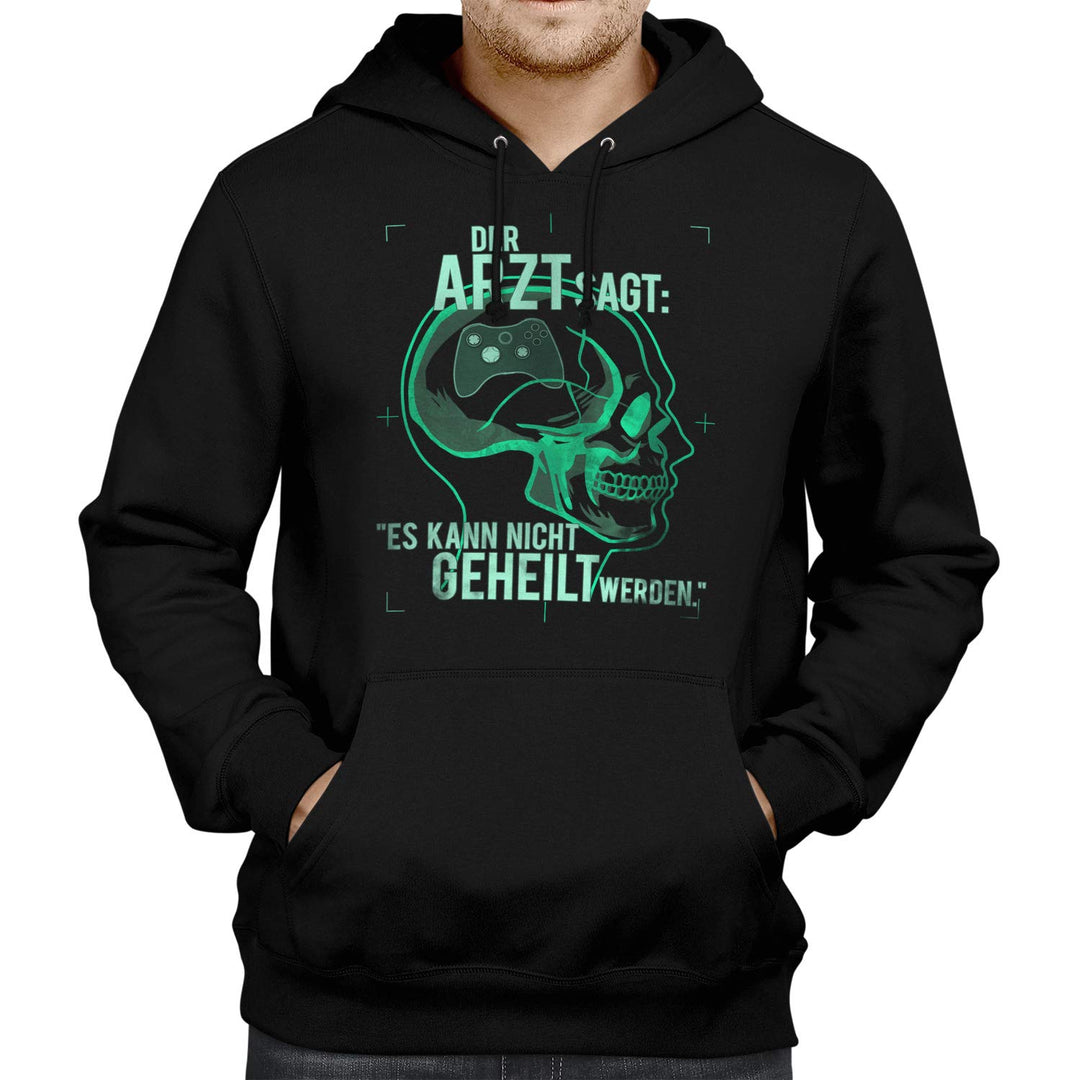 Fashionalarm Herren Kapuzenpullover - Der Arzt SAGT es kann Nicht geheilt Werden - Gaming Controller