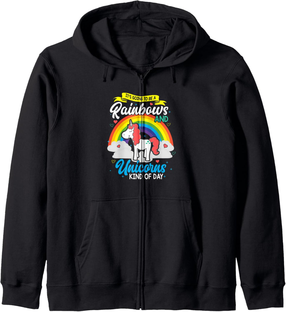 Lustig Es wird ein Tag der Regenbögen und Einhörner Kapuzenjacke