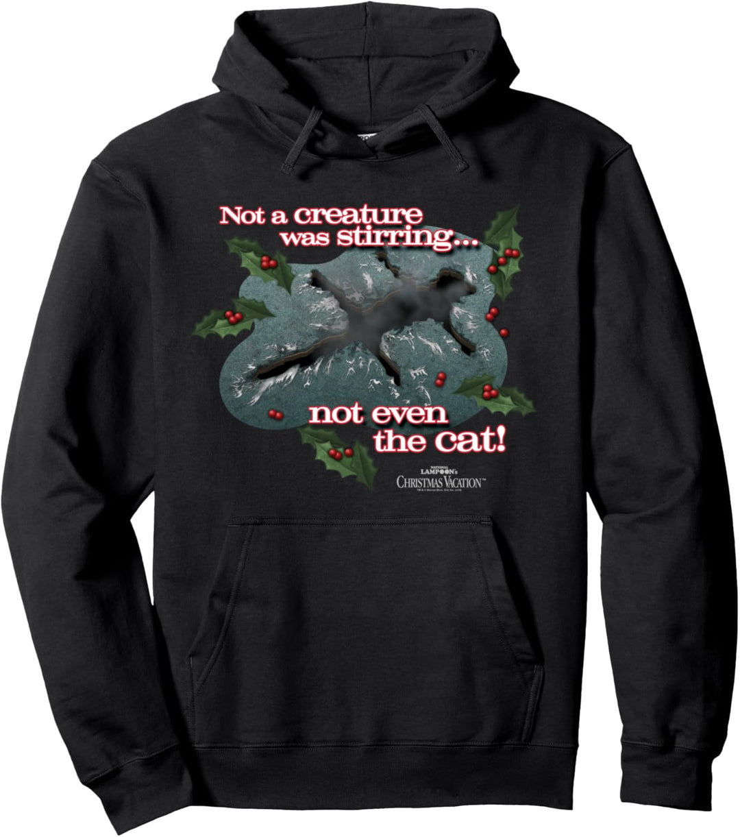 Christmas Vacation Not a Creature was Stirring Weihnachten Pullover Hoodie