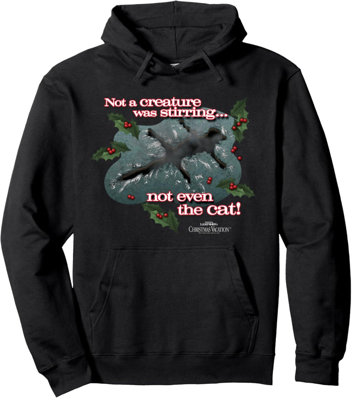 Christmas Vacation Not a Creature was Stirring Weihnachten Pullover Hoodie