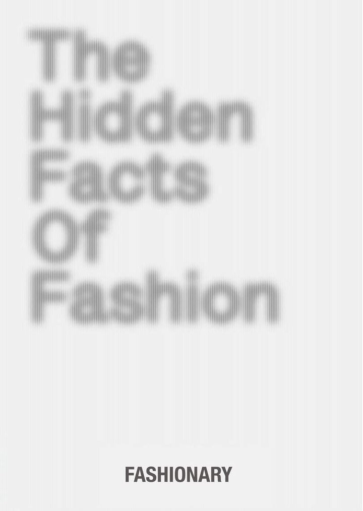 The Hidden Facts of Fashion: Fun Facts about Fashionary, Gebundenes Buch