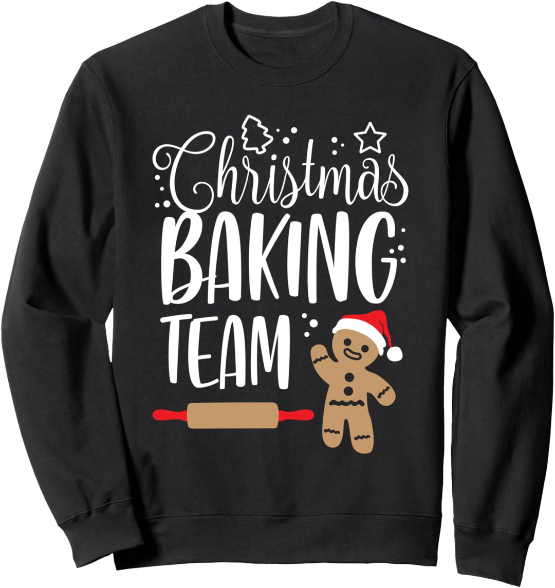 Christmas Baking Team Weihnachten Backen Keks Bäcker Sweatshirt