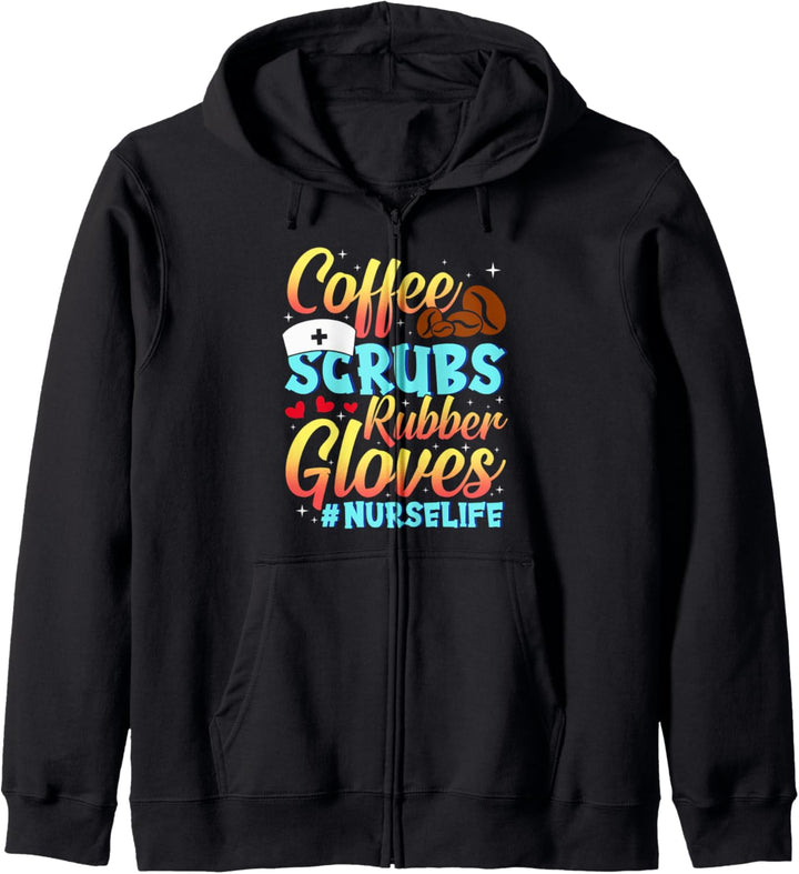 Cute Nurse Gift Nurselife Coffee Scrubs and Rubber Gloves Kapuzenjacke