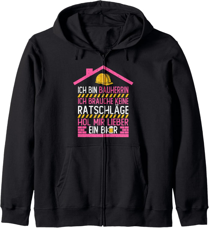 Bauherrin - Hol mir lieber ein Bier - Lustiges Kapuzenjacke