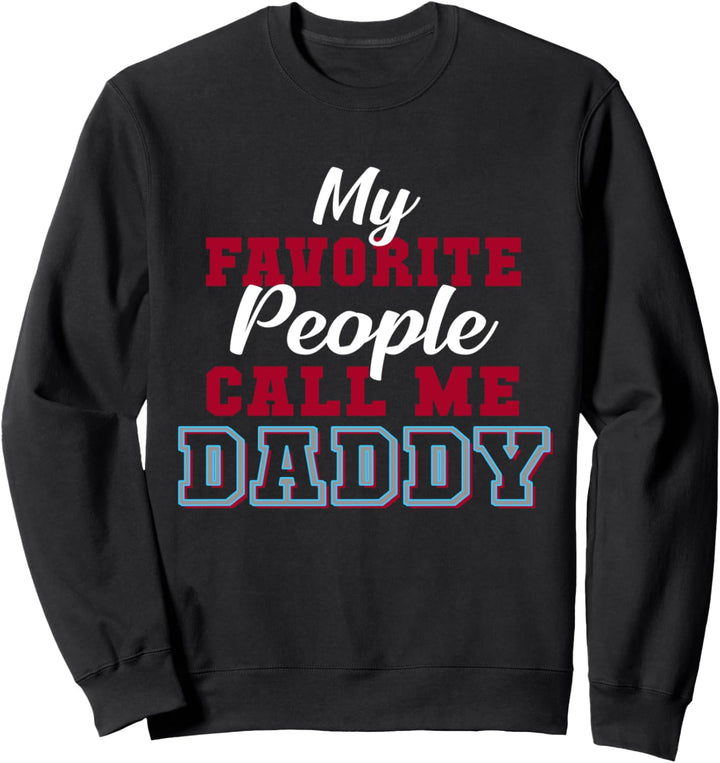 Vatertag oder Geburtstagsgeschenk für Papa Sweatshirt