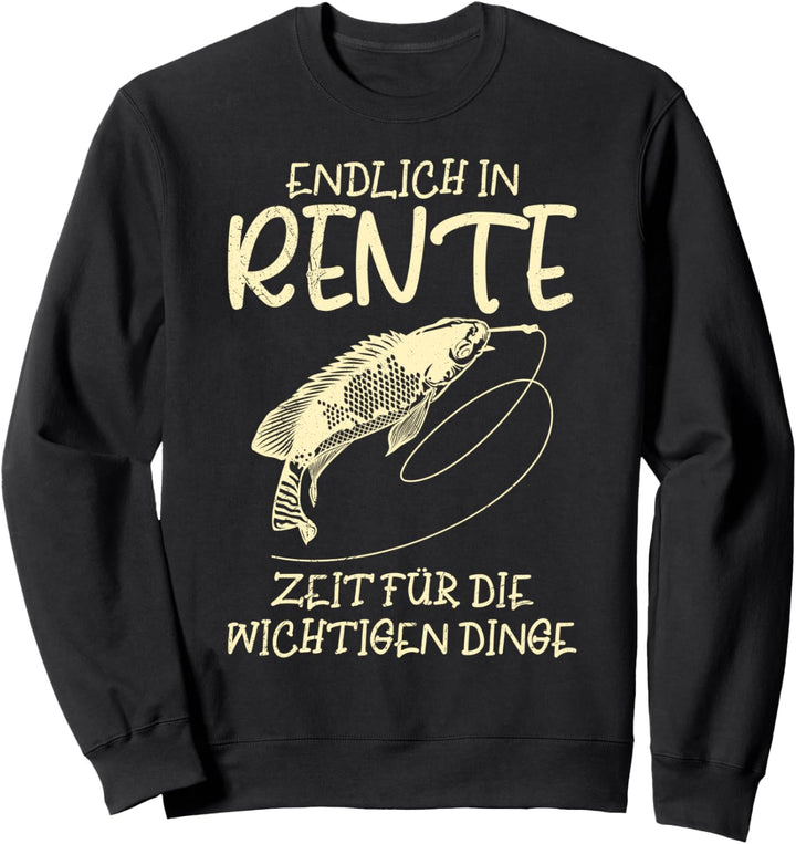 Ruhestand Angler Endlich in Rente Pension Rentner 2024 Sweatshirt