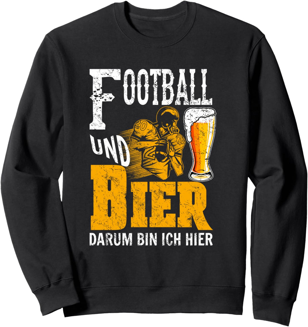Football Ausrüstung und Bier darum bin ich hier Australian Sweatshirt