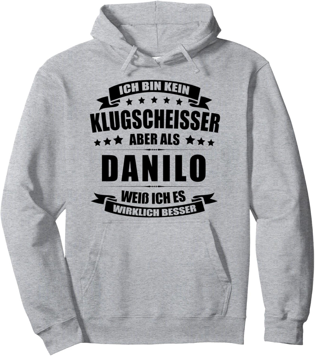 Name Danilo Vorname Namensgeschenke Namenstag Fun Pullover Hoodie