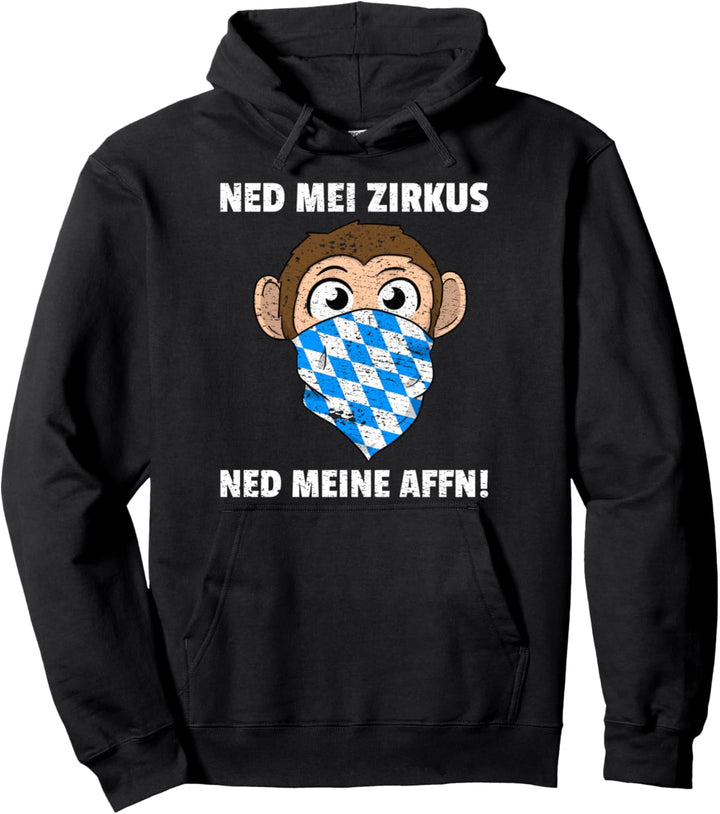 Ned Mei Zirkus Ned Meine Affn Bayrisch Vintage Pullover Hoodie