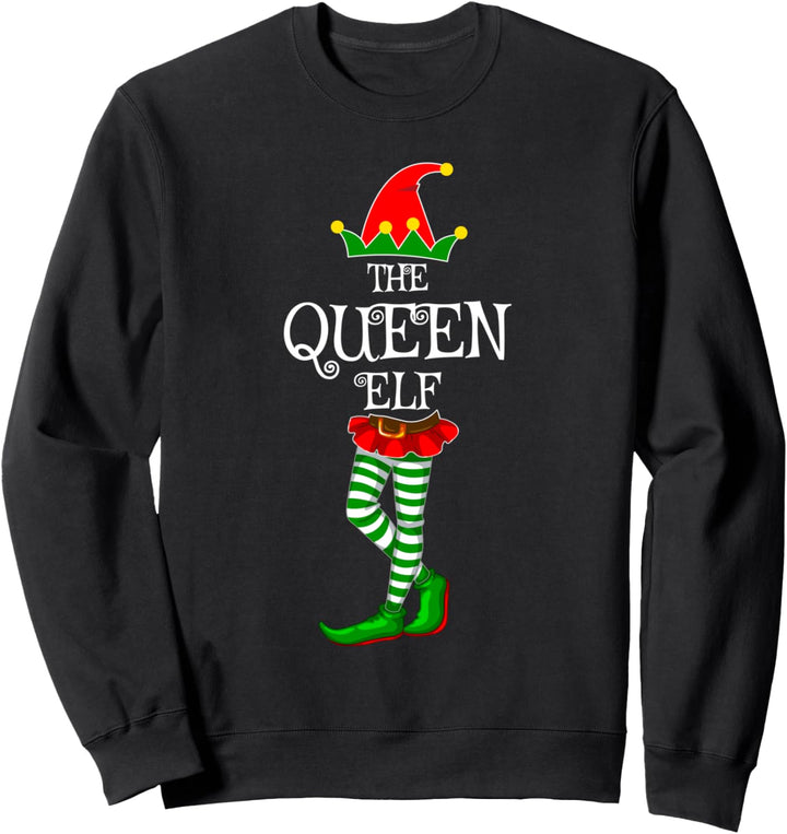 The Queen Elf Family Matching Xmas Funny Idea Christmas Sweatshirt