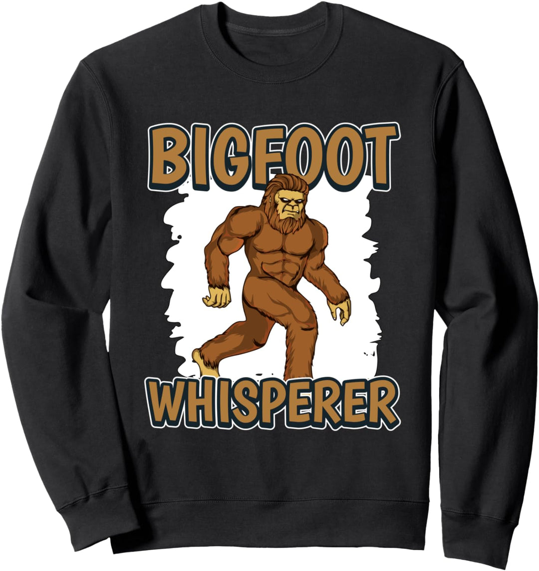 Bigfoot Flüsterer Bigfoot Whisperer Bigfoot Sweatshirt
