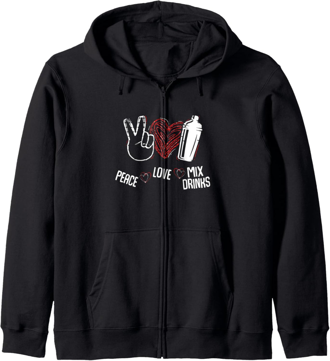 Peace Love Mix Drinks Shaker Bartender Novelty Kapuzenjacke