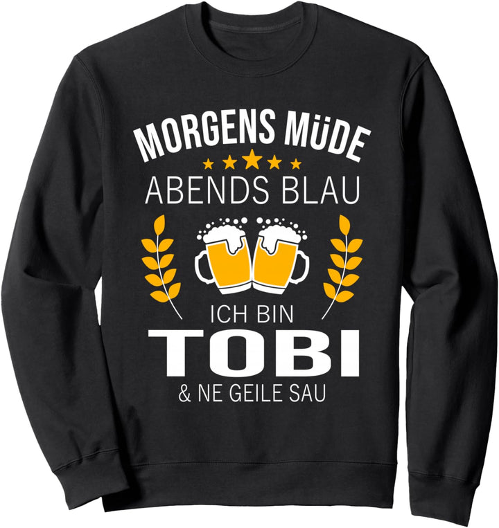 Tobi Name Geschenk-Idee Geburtstag Lustiger Spruch Tobias Sweatshirt