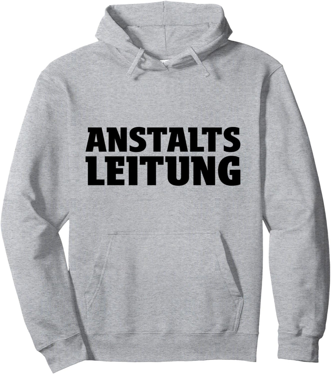 Bester Chef Sprüche Spruch Anstaltleitung Boss Pullover Hoodie
