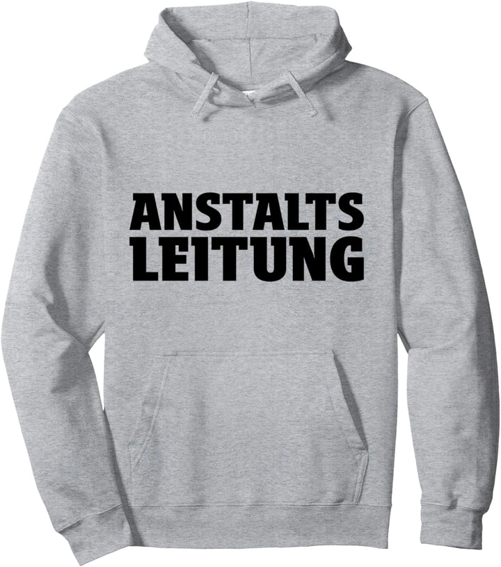 Bester Chef Sprüche Spruch Anstaltleitung Boss Pullover Hoodie