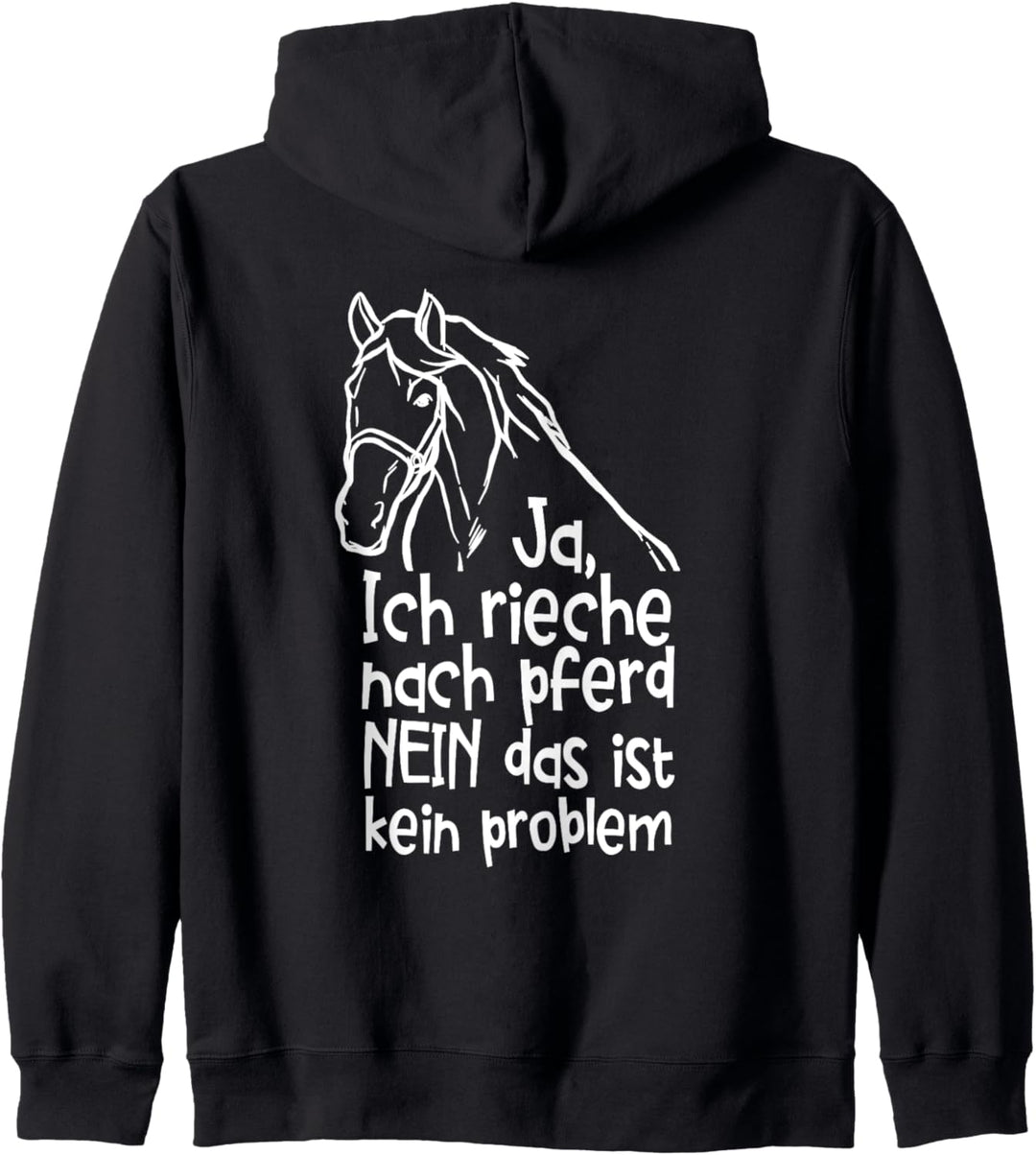 Ja Ich Rieche Nach Pferd Pferde Kapuzenjacke