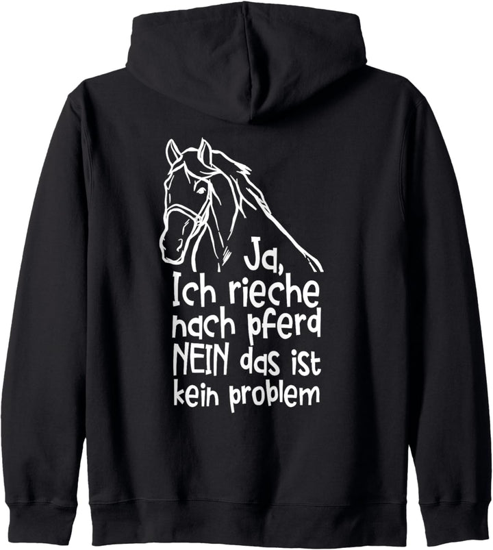 Ja Ich Rieche Nach Pferd Pferde Kapuzenjacke
