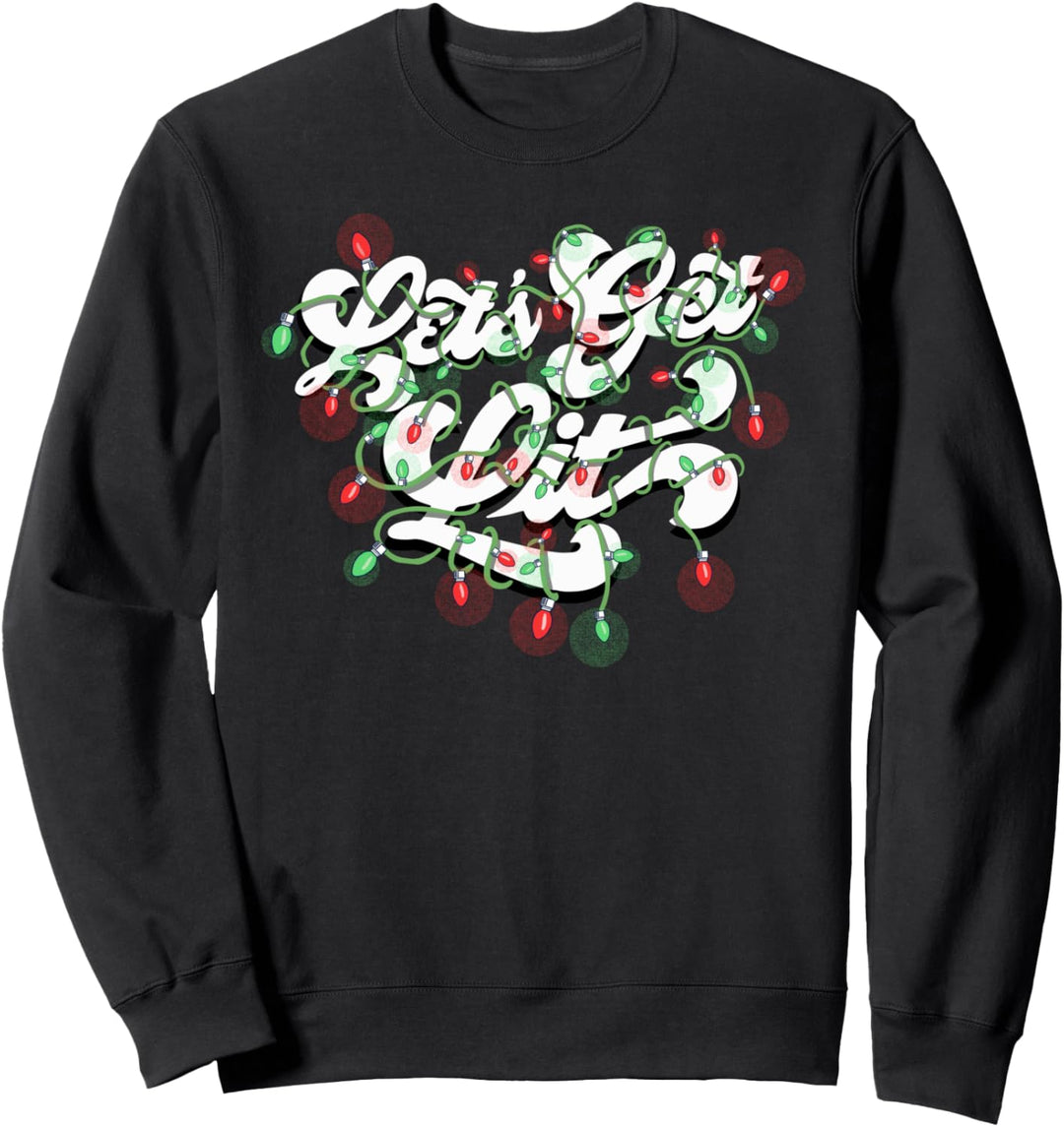 Let's Get Lit! Funny Drinking Christmas Light Graphic Sweatshirt
