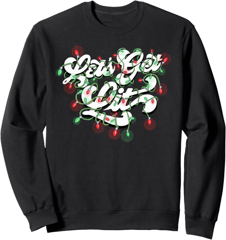 Let's Get Lit! Funny Drinking Christmas Light Graphic Sweatshirt