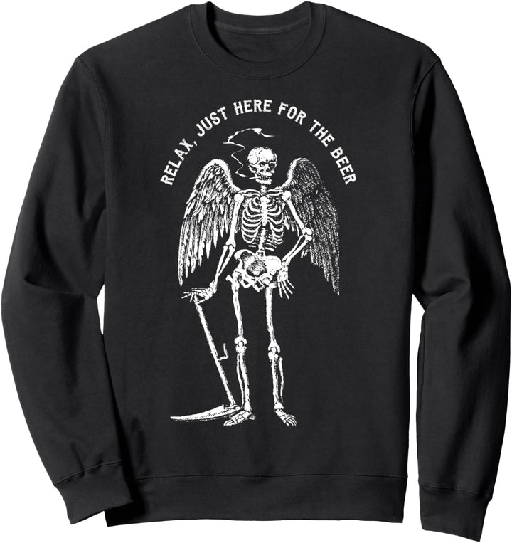 Party With Death Relax, Just Here For The Beer Goth Punk Sweatshirt