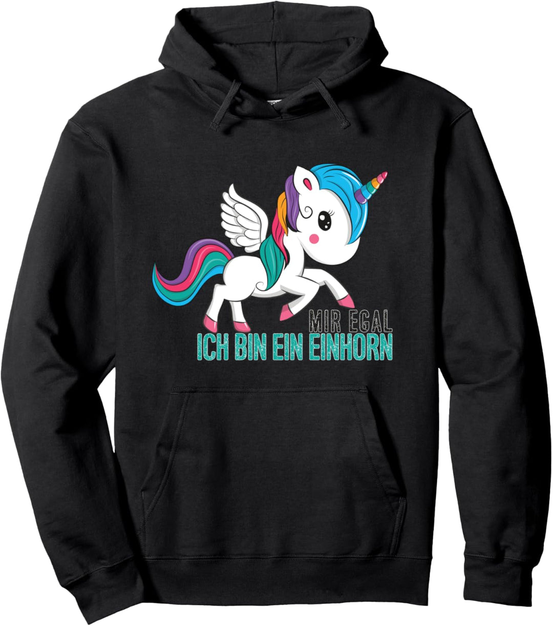 Mir egal ich bin ein Einhorn Geschenk Mädchen Jungen Damen Pullover Hoodie