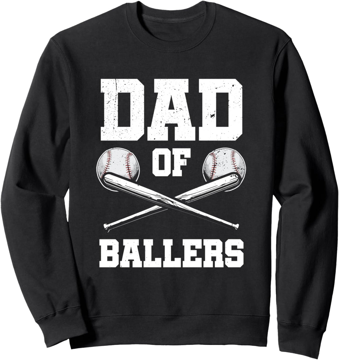 Papa von Ballers Baseball Papa Väter Tag Sweatshirt