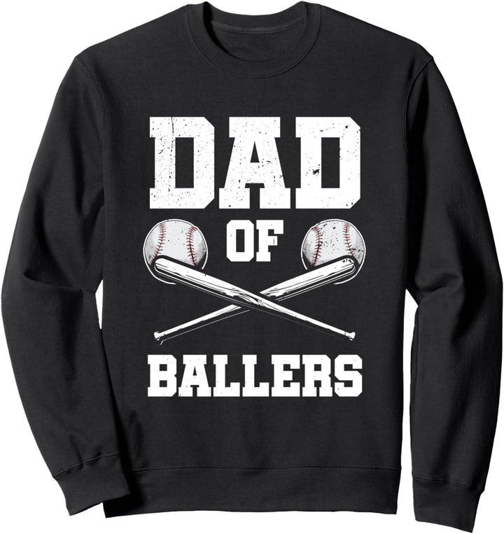 Papa von Ballers Baseball Papa Väter Tag Sweatshirt