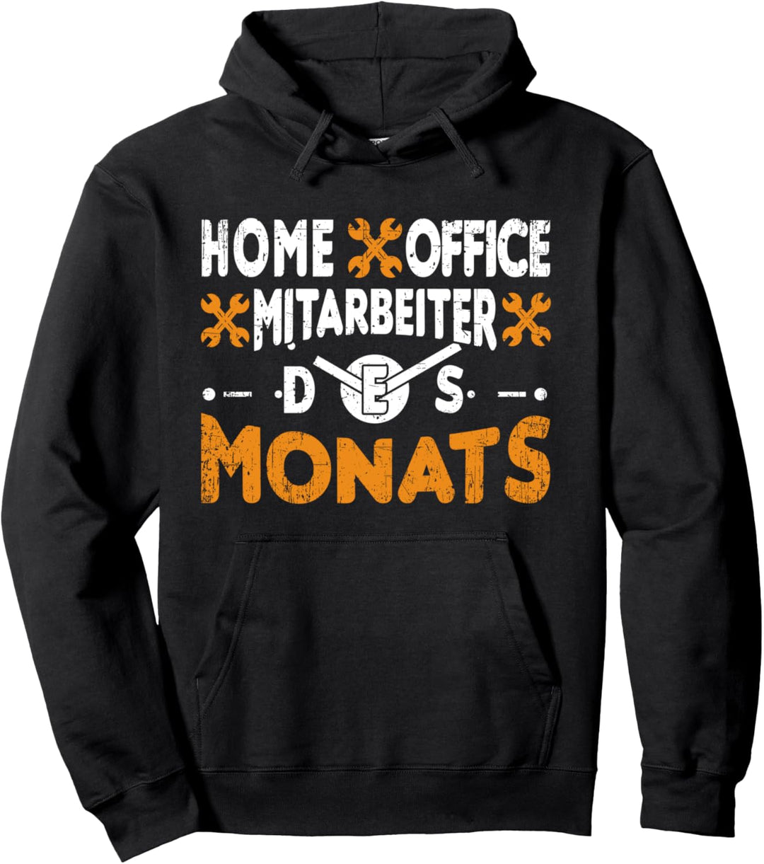 Home Office Mitarbeiter des Monats Kollege Geschenk Pullover Hoodie