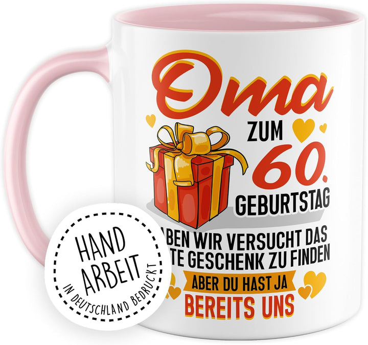 Tasse Grossmutter Geschenk Oma zum 60. Geburtstag haben wir versucht das beste Geschenk zu finden, a