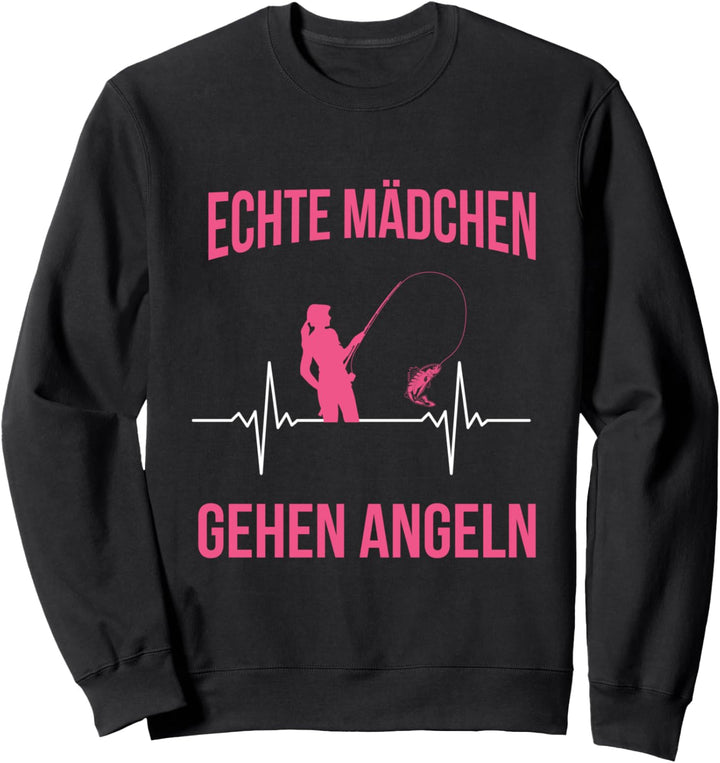 Echte Mädchen Gehen Angeln Herzschlag Sweatshirt