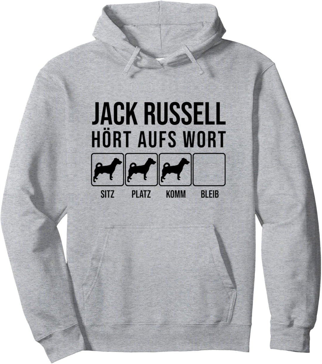 Jack Russell - Hört aufs Wort, lustiges Jack Russell Terrier Pullover Hoodie