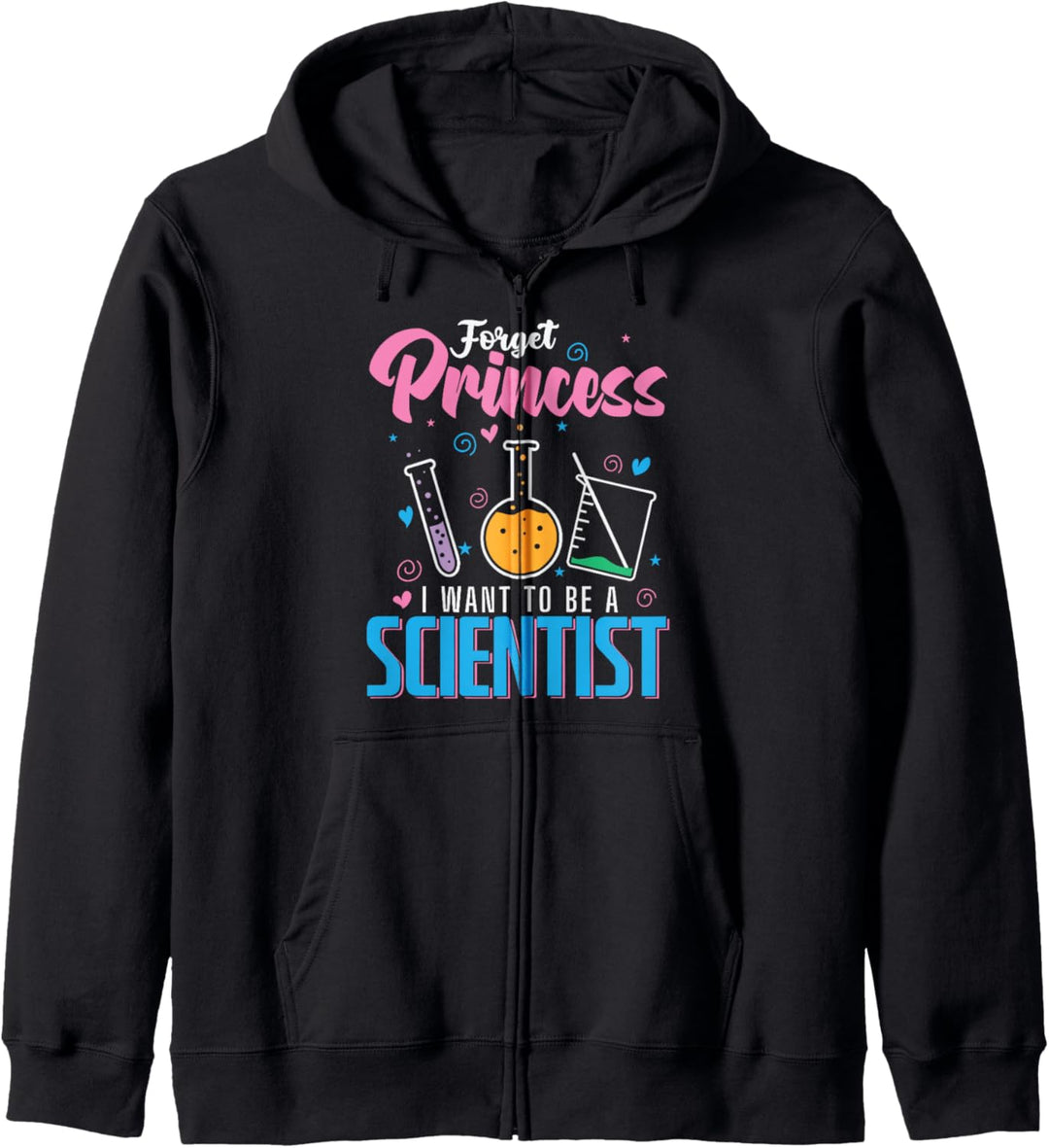 Keine Prinzessin, sondern ein Wissenschaftler Kapuzenjacke