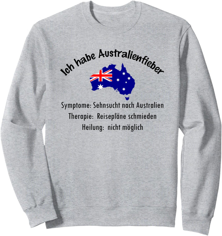 Sehnsucht nach Australien - Australien Fan Sweatshirt