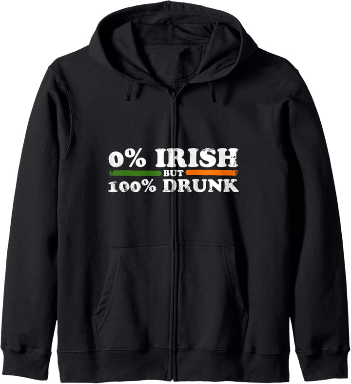 0% Irish But 100% Drunk Kapuzenjacke