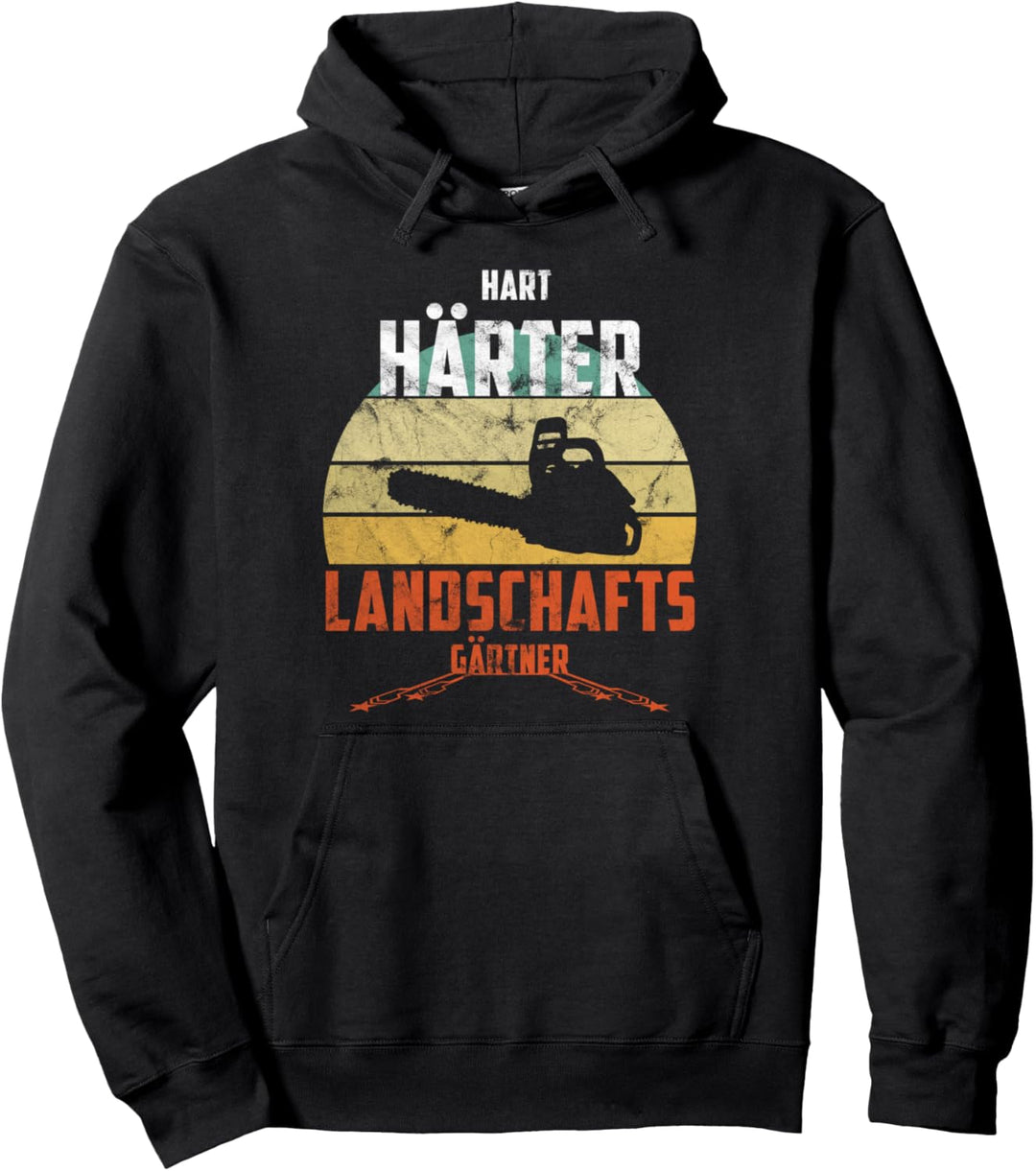 Hart Härter Landschaftsgärtner Geschenk Kettensäge Vintage Pullover Hoodie