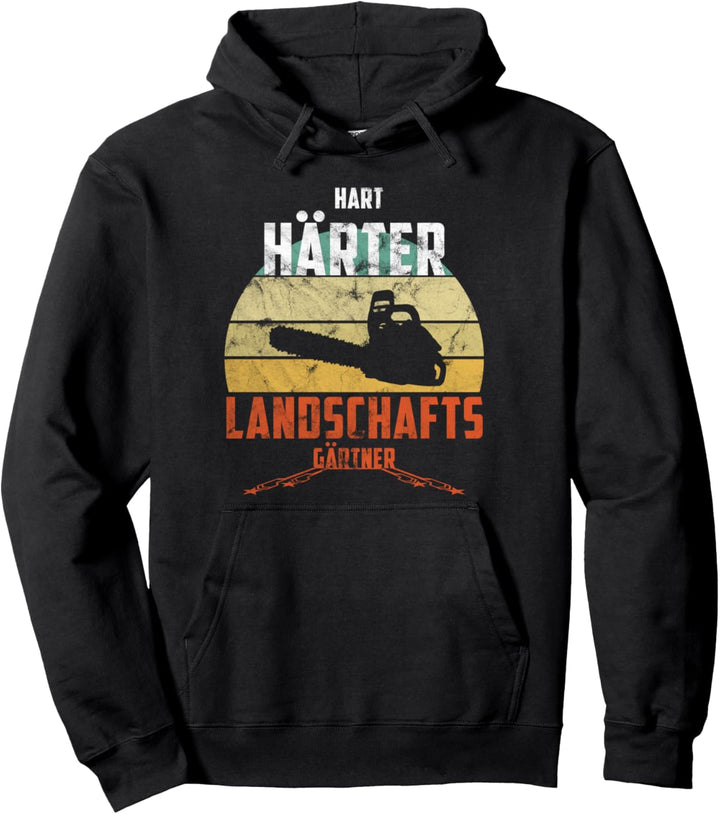 Hart Härter Landschaftsgärtner Geschenk Kettensäge Vintage Pullover Hoodie