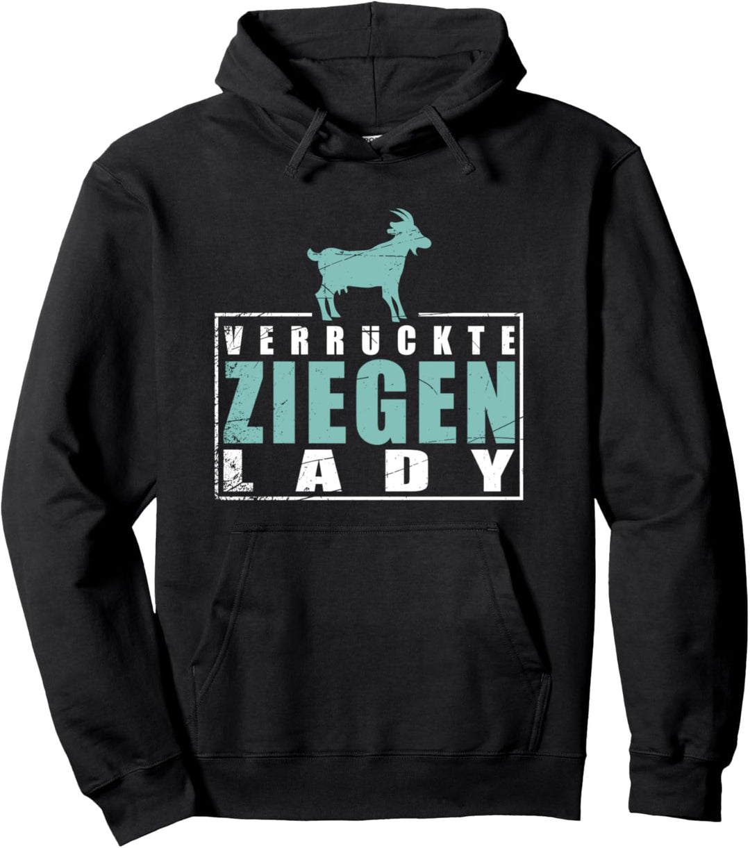 Bauern Geschenk für verrückte Ziegen Lady Damen Ziege Pullover Hoodie
