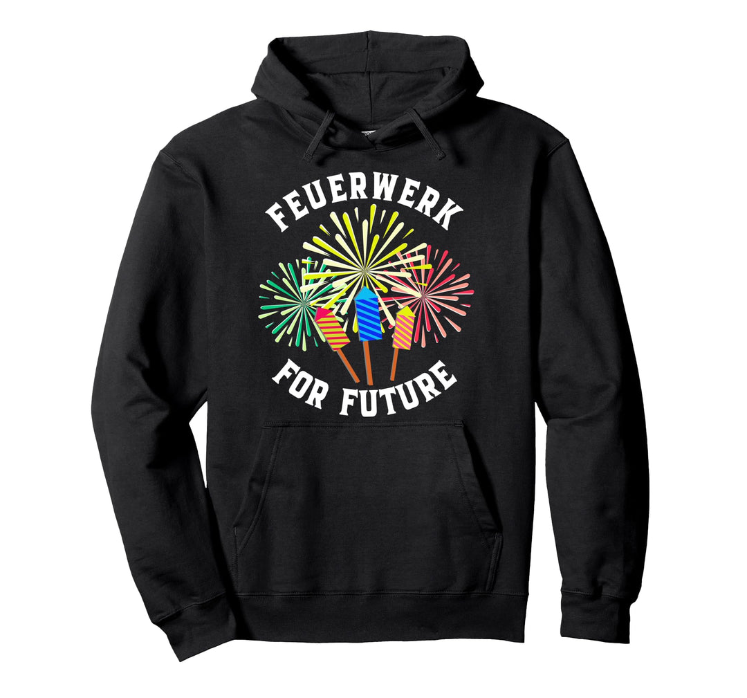 Feuerwerk For Future Kein Silvester Feuerwerk Verbot Lustig Pullover Hoodie