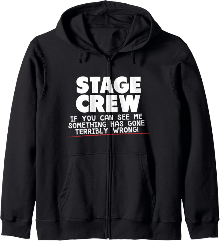 Stage Crew Something Has Gone Wrong Kapuzenjacke