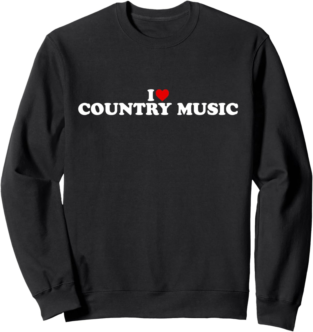 I Love Country Music - Herz Sweatshirt