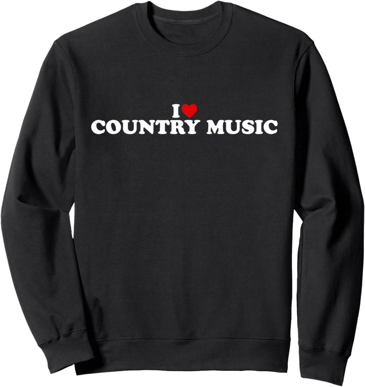 I Love Country Music - Herz Sweatshirt