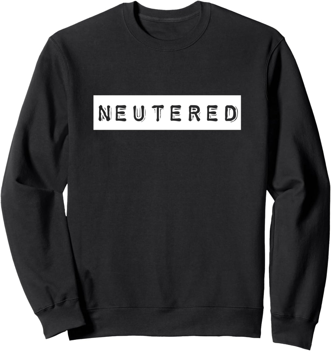 Vasektomie Geschenke für Männer Lustige Party Streich necken Sweatshirt