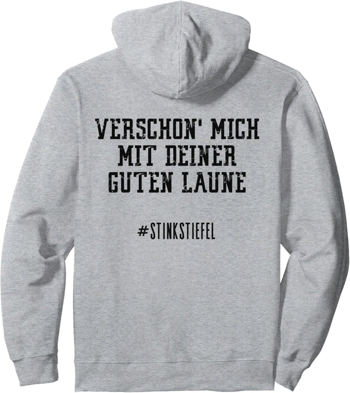 Miese Laune Schlechte Laune Stinkstiefel Grantler Miesepeter Pullover Hoodie