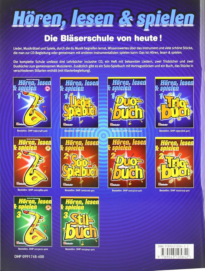 Hören, Lesen & Spielen - Schule für Altsaxophon Band 1 (mit Online-Audio) Bläserschule für Anfänger