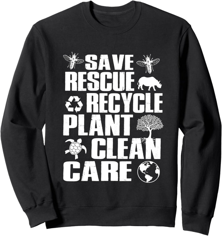 Save Bees Rescue Animals Recycle Plastict Earth Day Sweatshirt