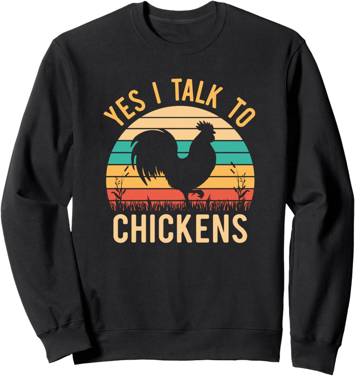 Ja, ich spreche mit Hühnern Hen Farmer Backyard Farmhouse Sweatshirt
