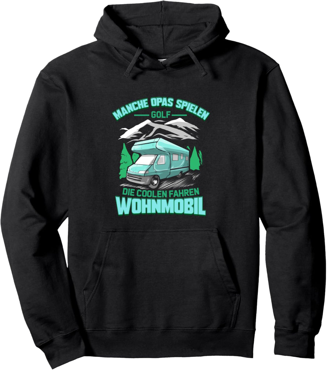 Camping Wohnmobil Opa Rente Rentner Geschenk Pullover Hoodie
