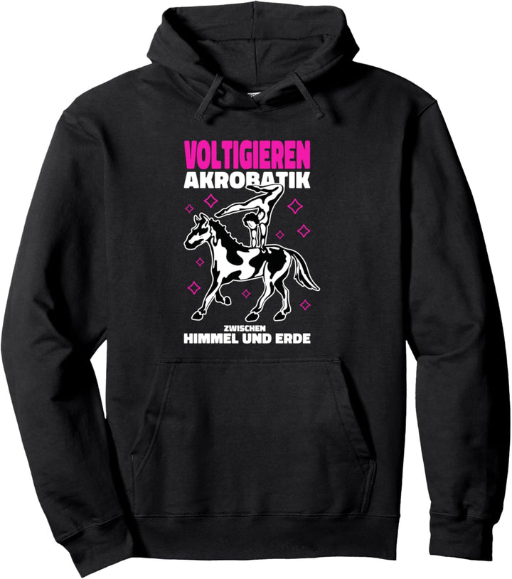 Voltigieren - Akrobatik zwischen Himmel und Erde - Pferde Pullover Hoodie